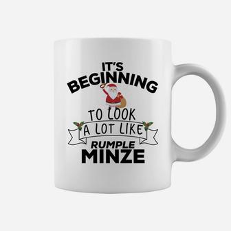 It's Beginning To Look A Lot Like Rumple Minze Christmas Coffee Mug | Crazezy