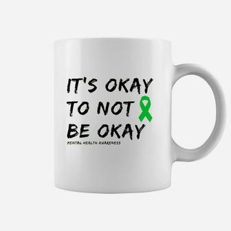 Its Okay To Not Be Okay Mental Health Awareness Coffee Mug - Thegiftio UK