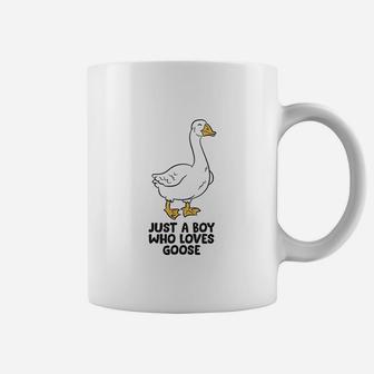 Just A Boy Who Loves Goose Coffee Mug | Crazezy