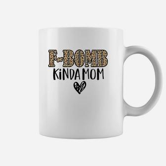 Kinda Mom Funny Cussing Coffee Mug | Crazezy CA