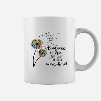 Kindness Is Free Everywhere Coffee Mug | Crazezy AU