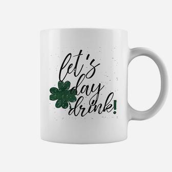 Lets Day Drink Coffee Mug | Crazezy AU
