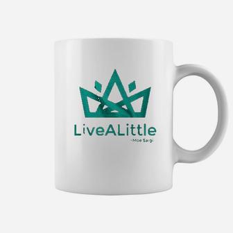 Live A Little Crown Cool Coffee Mug | Crazezy UK