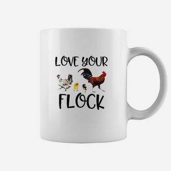 Love Your Flock Funny Chickens Hens Coffee Mug | Crazezy CA