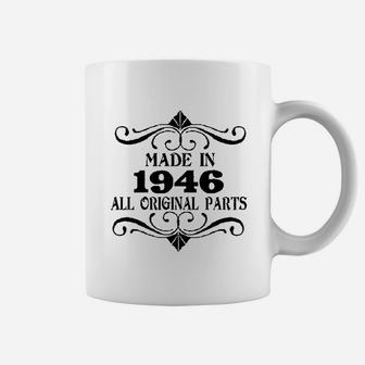 Made In 1946 All Original Parts Coffee Mug - Thegiftio UK