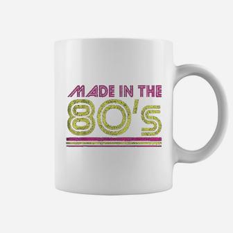 Made In The 80S Coffee Mug | Crazezy