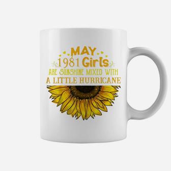 May Girl 1981 - 40Th Birthday Gift For Strong Girl Coffee Mug | Crazezy