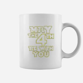 May The 4Th Be With You Movie Coffee Mug | Crazezy UK