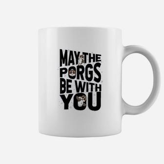 May The Porgs Be With You May The 4Th Cute Galaxy Coffee Mug | Crazezy UK