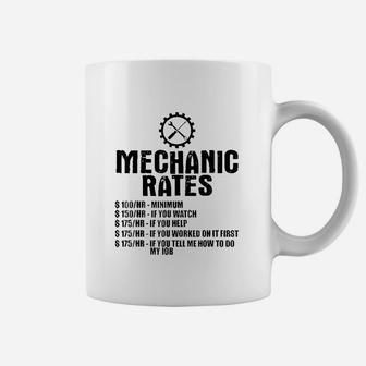 Mechanic Funny Gift Mechanic Rates Coffee Mug | Crazezy CA