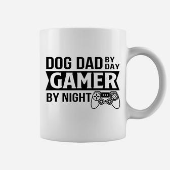 Mens Dog Dad By Dad Gamer By Night Funny Dog Dad Gamer Gaming Coffee Mug | Crazezy