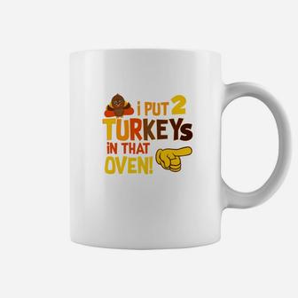 Mens I Put 2 Turkeys In That Oven Thanksgiving Twin New Dad Coffee Mug - Thegiftio UK
