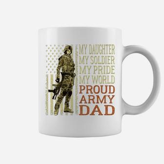 Mens My Daughter My Soldier Hero - Proud Army Dad Military Father Coffee Mug | Crazezy