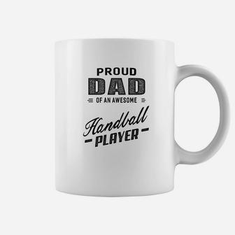 Mens Proud Dad Of An Awesome Handball Player For Men Coffee Mug - Thegiftio UK
