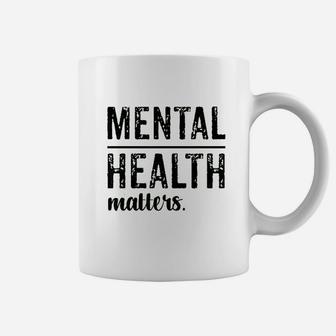 Mental Health Matters Wear Green Coffee Mug | Crazezy
