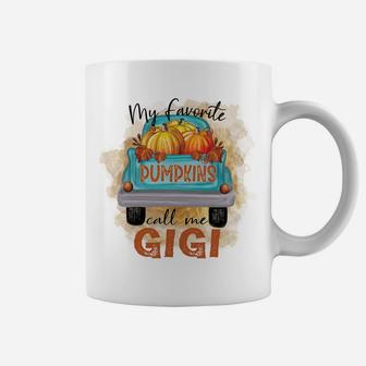 My Favorite Pumpkins Call Me Gigi Cute Grandma Fall Truck Sweatshirt Coffee Mug | Crazezy