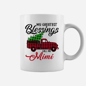 My Greatest Blessings Call Me Mimi Xmas Gifts Christmas Coffee Mug | Crazezy