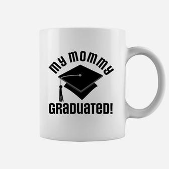 My Mommy Graduated College Graduate Coffee Mug - Thegiftio UK