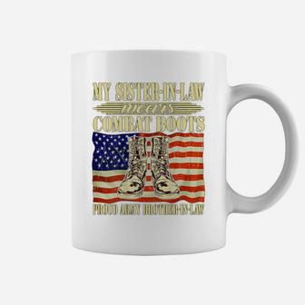 My Sister-In-Law Wears Combat Boots Army Brother-In-Law Gift Coffee Mug | Crazezy