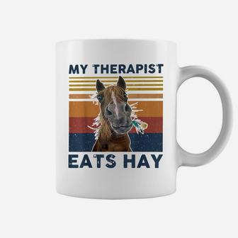 My Therapist Eats Hay Horse Flower Vintage Coffee Mug | Crazezy