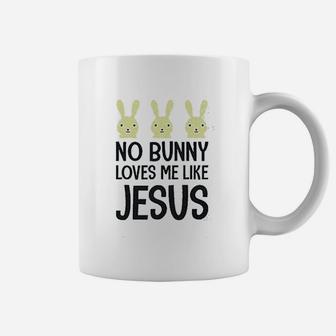 No Bunny Loves Me Like Jesus Coffee Mug | Crazezy