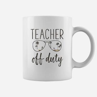 Off Duty Sunglasses Last Day Of School Coffee Mug | Crazezy UK