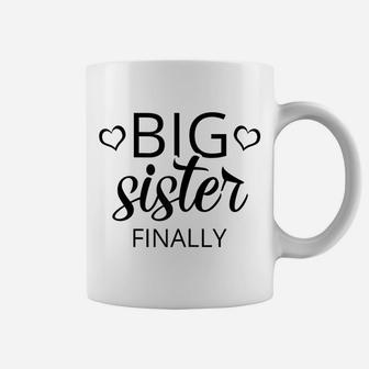 Older Sibling Big Sister Finally Shirt Gift New Baby Reveal Coffee Mug | Crazezy DE