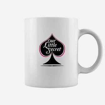 Our Little Secret Coffee Mug | Crazezy DE