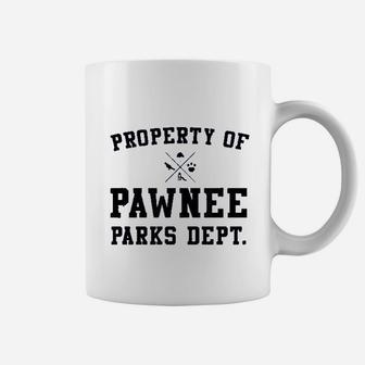 Parks And Recreation Property Of Pawnee Comfortable Coffee Mug | Crazezy CA