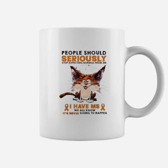 People Should Seriously Stop Expecting Normal From Me Coffee Mug | Crazezy