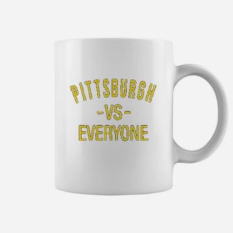 Pittsburgh Vs Everyone Sports Fan Coffee Mug | Crazezy CA