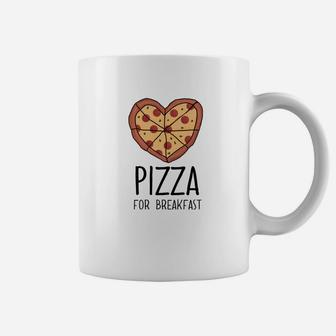 Pizza For Breakfast Funny Saying Food Quote Gift Coffee Mug - Thegiftio UK