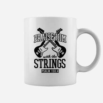Praise Him With The Strings Bass Guitar Christmas Gift Black Coffee Mug | Crazezy