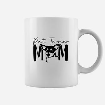 Rat Terrier Mom Gift For Rat Terrier Dog Lover Dog Lady Coffee Mug | Crazezy