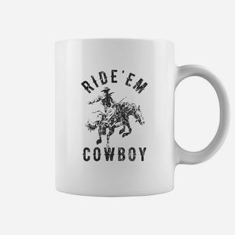 Ride Em Cowboy Funny Western Coffee Mug | Crazezy AU