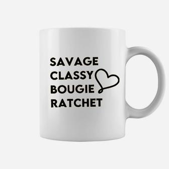 Savage Classy Bougie Ratchet Coffee Mug | Crazezy