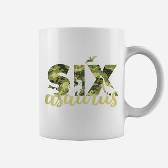 Sixasaurus Kids 6Th Birthday Party Camo Dinosaur T Rex Gift Coffee Mug | Crazezy