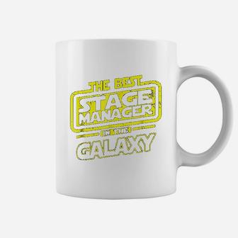 Stage Manager The Best In The Galaxy Coffee Mug | Crazezy