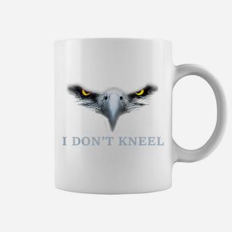Stand For The Flag Eagle I Don't Kneel Coffee Mug | Crazezy