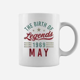 The Birthday Of Legend May 1969 50 Years Old Men Coffee Mug | Crazezy CA