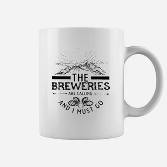 The Breweries Are Calling And I Must Go Coffee Mug - Thegiftio