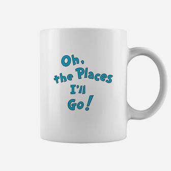 The Places I Will Go Coffee Mug | Crazezy UK