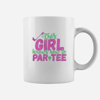 This Girl Knows How To Par Funny Lets Party Golf Gift Coffee Mug | Crazezy UK