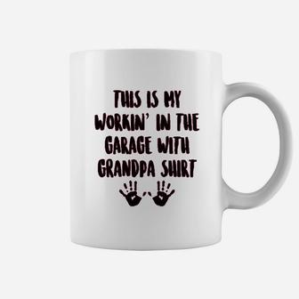 This Is My Working In The Garage With Grandpa Coffee Mug - Thegiftio UK