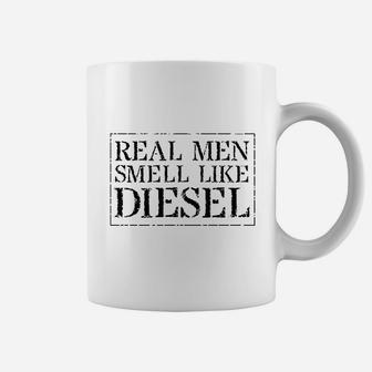 Trucker Mechanic Farmer Real Men Smell Like Coffee Mug | Crazezy AU