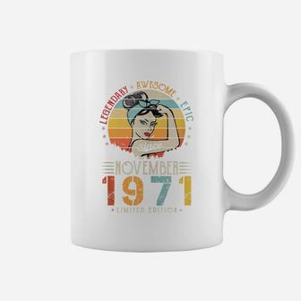 Vintage Legendary Awesome Epic Since November 1971 Birthday Coffee Mug | Crazezy DE