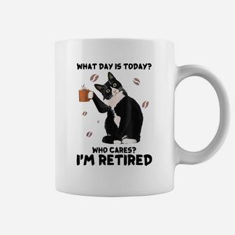 What Day Is Today Who Cares I'm Retired Cat Coffee Lovers Coffee Mug | Crazezy UK