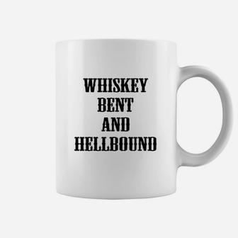 Whiskey Bent And Hellbound Country Party Coffee Mug | Crazezy DE