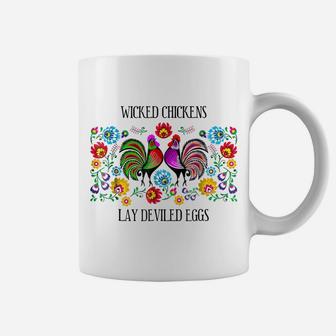 Wicked Chickens Lay Deviled Eggs Tee Coffee Mug | Crazezy