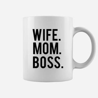 Wife Mom Boss Mothers Day Coffee Mug | Crazezy CA